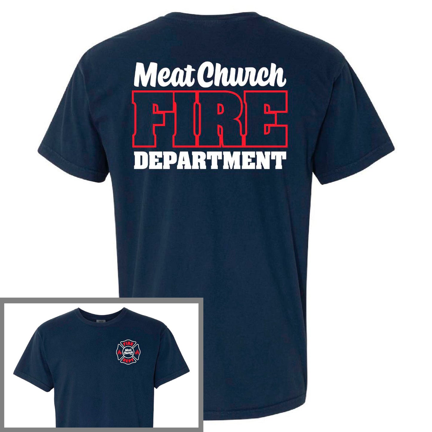 meat-church-fire-dept-comfort-colors-t-shirt-e5 FireDept.jpg